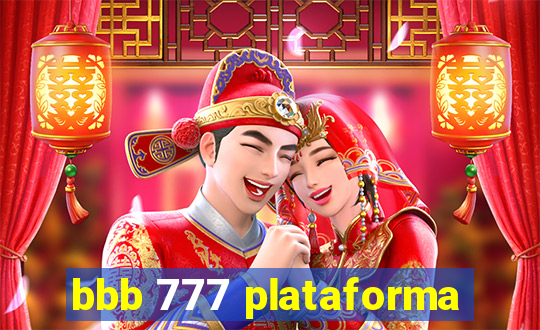 bbb 777 plataforma